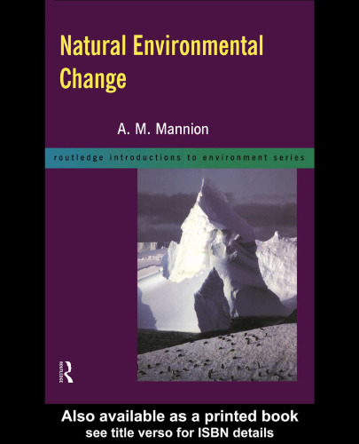 Natural Environmental Change (Routledge Introductions to Environment Series)