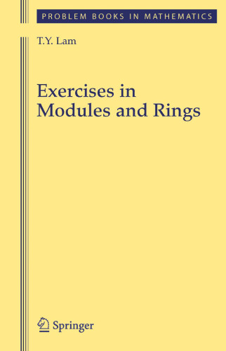 Exercises in Modules and Rings (Problem Books in Mathematics)