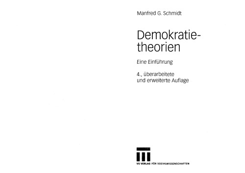Demokratietheorien. Eine Einfuhrung, 4. Auflage