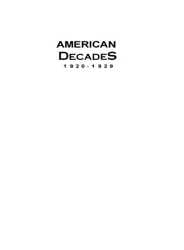 American Decades 1920-1929 (American Decades)