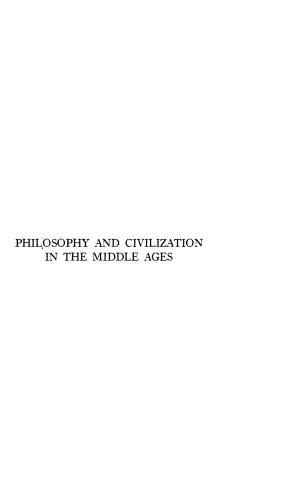 Philosophy and Civilization in the Middle Ages