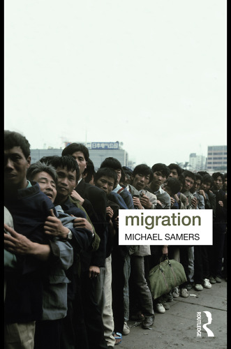 Migration (Key Ideas in Geography)