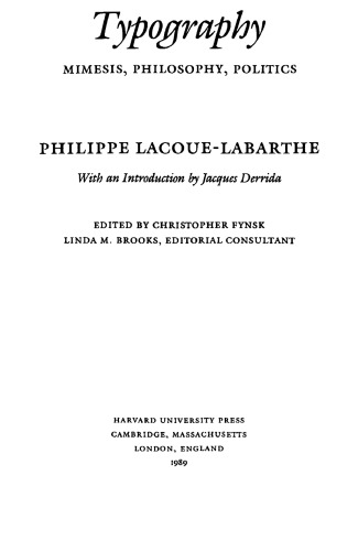 Typography: Mimesis, Philosophy, Politics