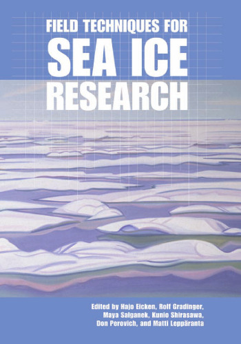 Field Techniques for Sea Ice Research
