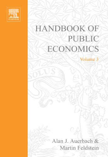 Handbook of Public Economics Volume 3 (Handbooks in Economics)