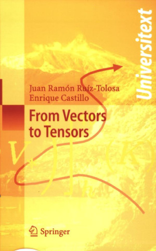 From Vectors to Tensors