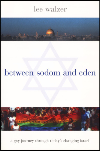 Between Sodom and Eden