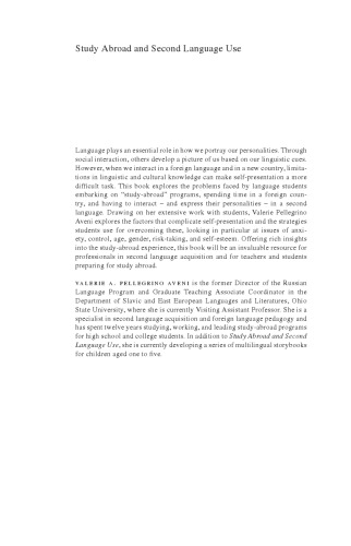 Study Abroad and Second Language Use: Constructing the Self