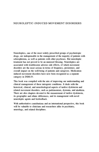 Neuroleptic-induced Movement Disorders: A Comprehensive Survey