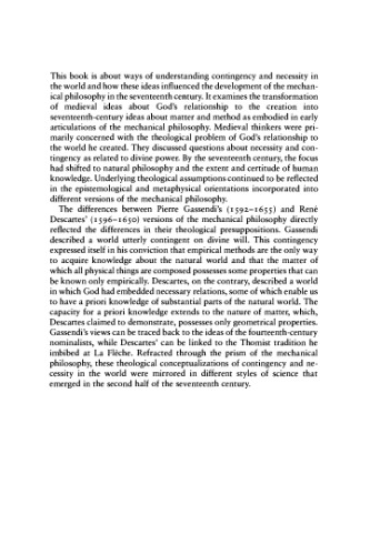 Divine Will and the Mechanical Philosophy: Gassendi and Descartes on Contingency and Necessity in the Created World