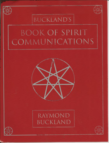 Buckland's Book of Spirit Communications