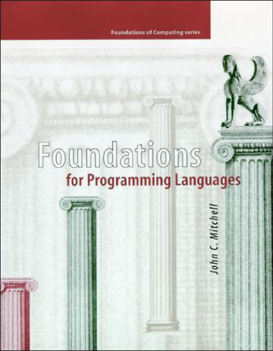 Foundations for Programming Languages (Foundations of Computing)