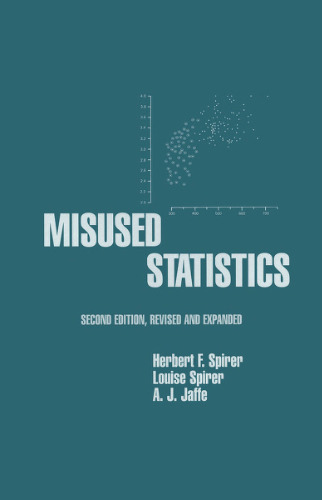 Misused Statistics, Second Edition (Popular Statistics)
