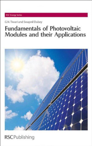 Fundamentals of Photovoltaic Modules and their Applications (RSC Energy Series)