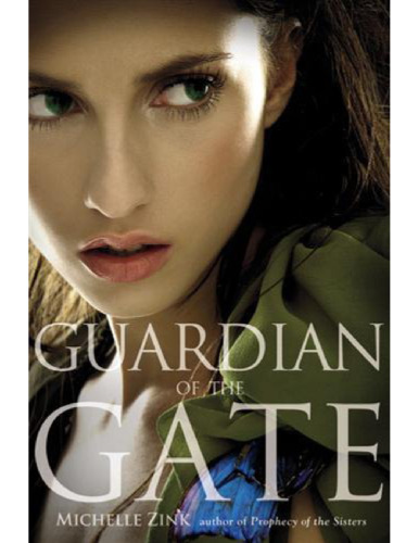 Guardian of the Gate (Prophecy of the Sisters, Book 2)