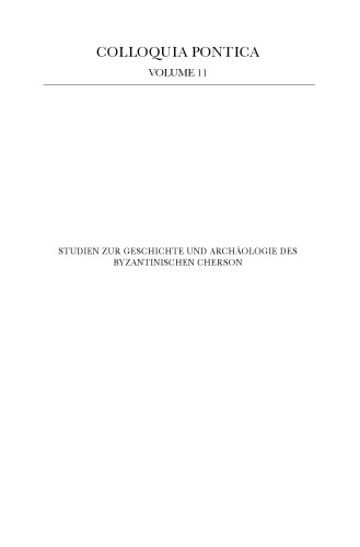 Studien zur Geschichte und Archaologie des byzantinischen Cherson  GERMAN