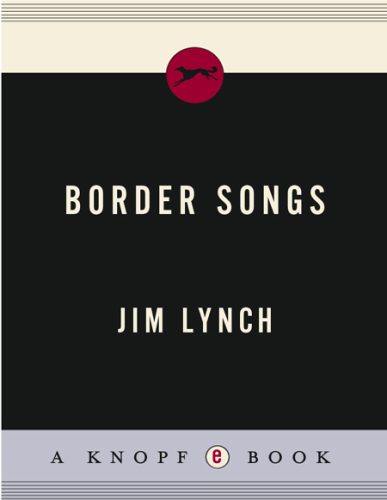 Border Songs (Vintage Contemporaries)