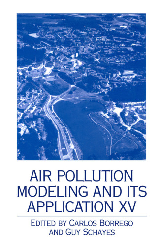 Air Pollution Modeling and its Application XV (Air Pollution Modeling and Its Application)