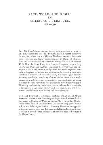 Race, Work, and Desire in American Literature, 1860-1930