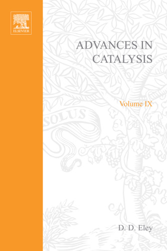 Advances in Catalysis and Related Subjects, Volume 9