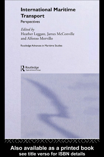 International Maritime Transport: Perspectives (Routledge Advances in Maritime Studies)