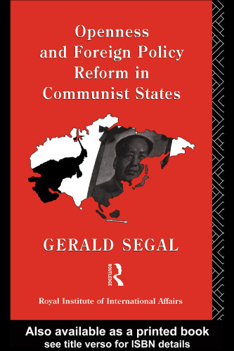 Openness and Foreign Policy Reform in Communist States