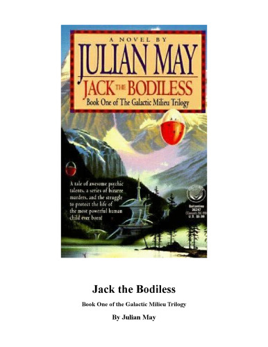 Galactic Milieu, Book 1: Jack the Bodiless
