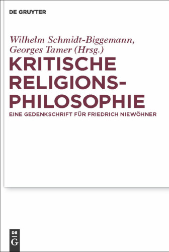 Kritische Religionsphilosophie: Eine Gedenkschrift fur Friedrich Niewohner