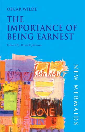 The  Importance of Being Earnest (New Mermaids)