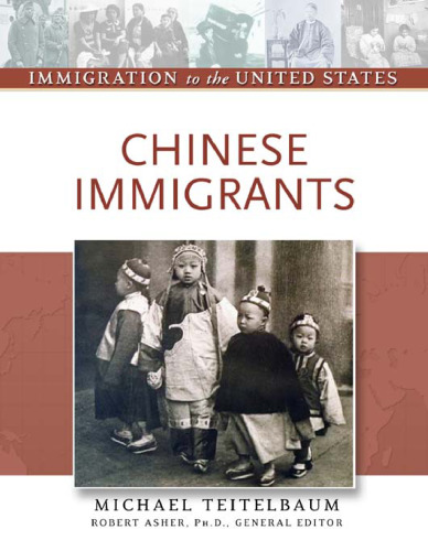 Chinese Immigrants (Immigration to the United States)