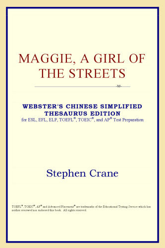 Maggie, A Girl of the Streets (Webster's Chinese-Traditional Thesaurus Edition)
