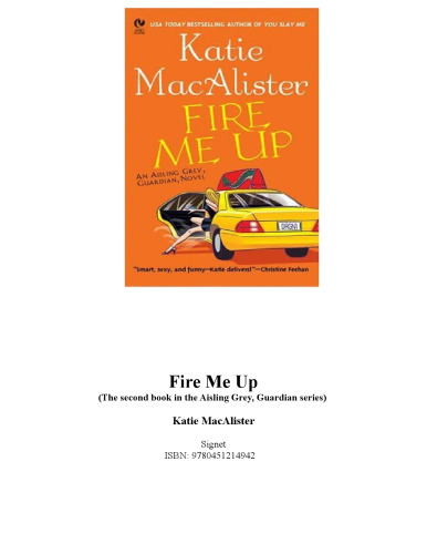 Fire Me Up (Aisling Grey, Guardian, Book 2)