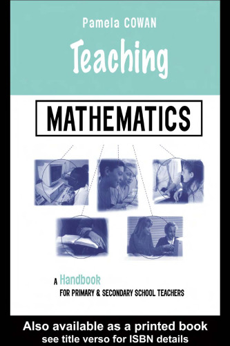 Teaching Mathematics: A Handbook for Primary and Secondary School Teachers