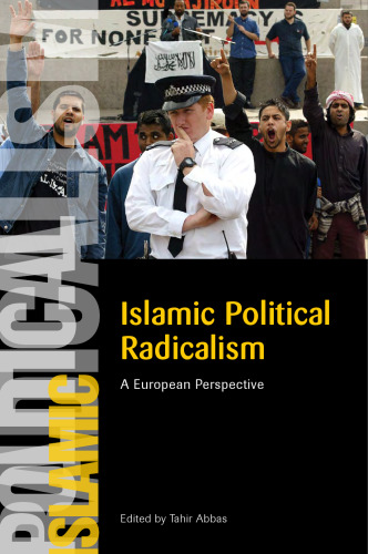 Islamic Political Radicalism: A European Perspective