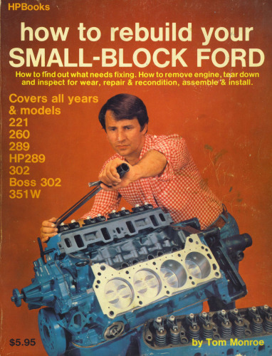 How to Rebuild Small-Block Ford Engines