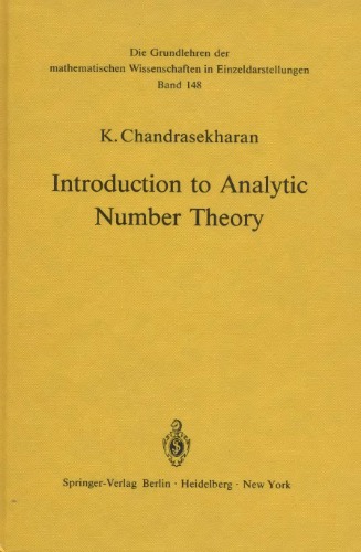 Introduction to Analytic Number Theory. (Grundlehren der mathematischen Wissenschaften 148)