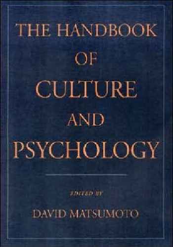 The Handbook of Culture and Psychology
