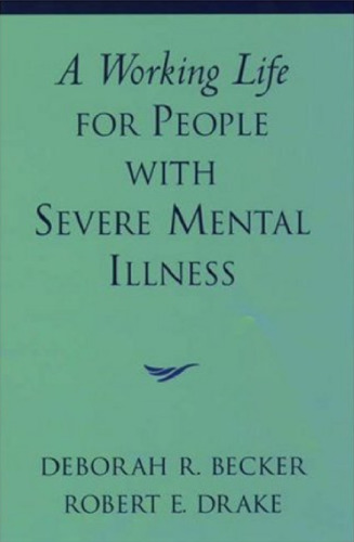 A Working Life For People With Severe Mental Illness