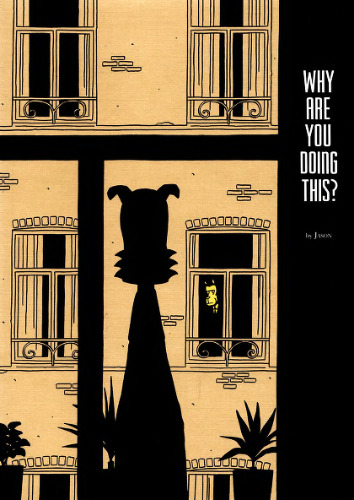 Why Are You Doing This?