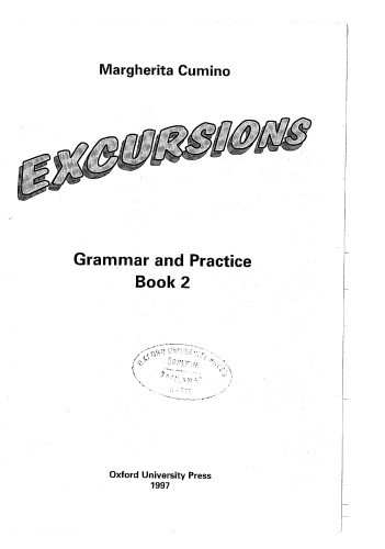 Excursions: Grammar and Practice Book Level 2