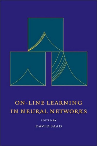 On-Line Learning in Neural Networks