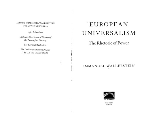 European Universalism: The Rhetoric of Power