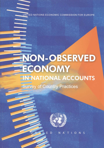 Non-observed Economy in National Accounts: Survey of Country Practices
