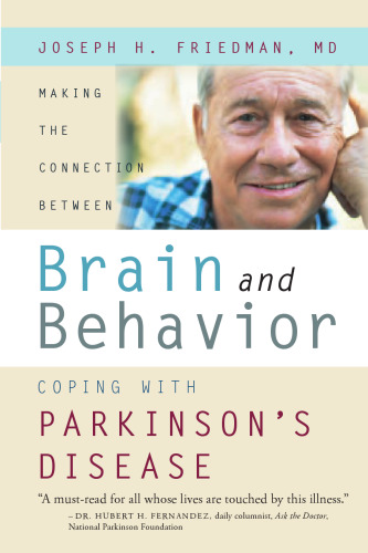 Making the Connection Between Brain and Behavior: Coping with Parkinson's Disease