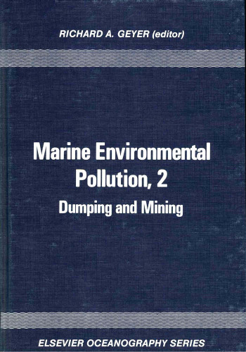 Marine Environmental Pollution : Dumping and Mining