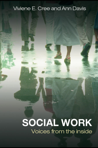 Social Work: Voices from the Inside