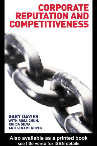 Corporate Reputation and Competitiveness