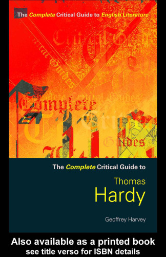 Thomas Hardy: A Sourcebook (Complete Critical Guide to English Literature)