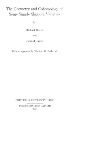 The Geometry and Cohomology of Some Simple Shimura Varieties.