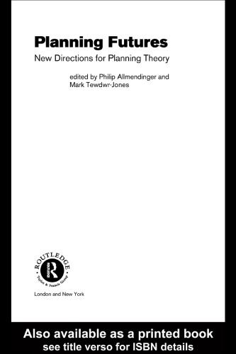Planning Futures: New Directions for Planning